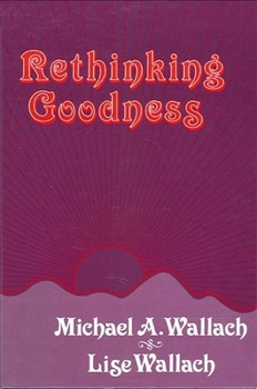 Hardcover Rethinking Goodness Book