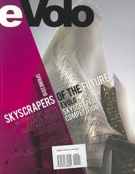 Paperback Evolo 02 (Spring 2010): Skyscrapers of the Future Book