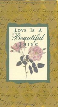 Hardcover Love is a Beautiful Thing Book