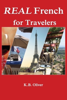 Paperback Real French for Travelers Book