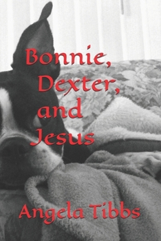 Paperback Bonnie, Dexter, and Jesus Book