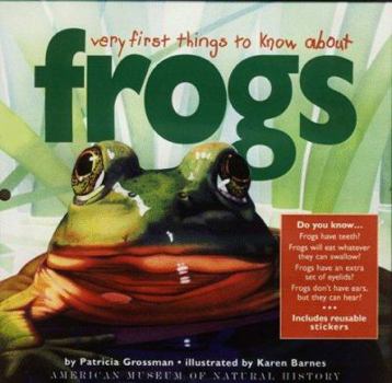 Hardcover Very First Things to Know about Frogs [With 25 Die-Cut Reusable Stickers] Book