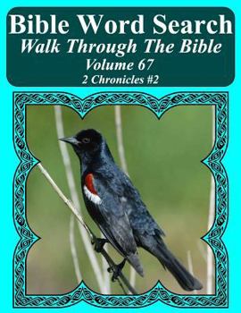 Bible Word Search Walk Through The Bible Volume 67: 2 Chronicles #2 Extra Large Print