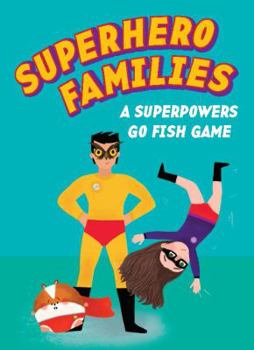 Board Game Superhero Families: A Superpowers Go Fish Game Book