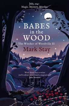 Paperback Babes in the Wood: The Witches of Woodville 2 Book