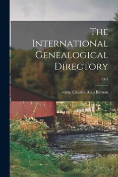 Paperback The International Genealogical Directory; 1907 Book