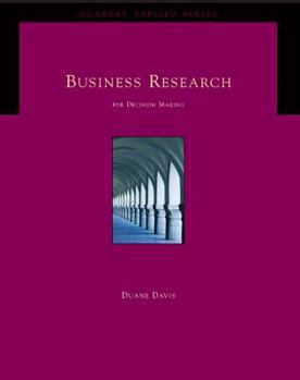 Hardcover Business Research for Decision Making [With CDROM and Infotrac] Book