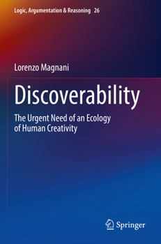 Paperback Discoverability: The Urgent Need of an Ecology of Human Creativity Book