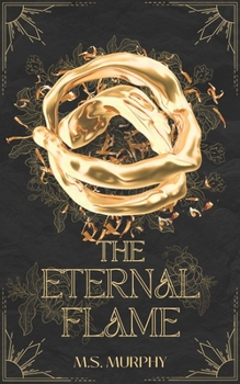 The Eternal Flame (Artifacts of Yria)