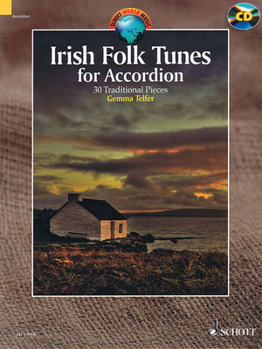 Misc. Irish Folk Tunes for Accordion: 30 Traditional Pieces [With CD (Audio)] Book