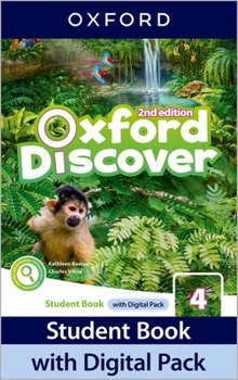 Oxford Discover: Level 4: Student Book with Digital Pack: Print Student Book and 2 years ' access to Student e-book, Workbook e-book, Online Practice and Student Resources