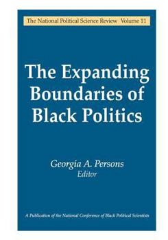The Expanding Boundaries of Black Politics (National Political Science Review)