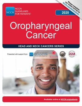 Paperback NCCN Guidelines for Patients® Oropharyngeal Cancer Book