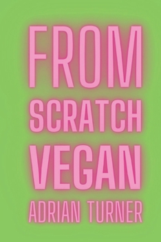 Paperback From Scratch: Vegan Book