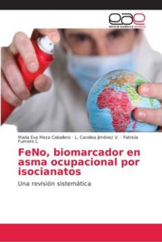 Paperback FeNo, biomarcador en asma ocupacional por isocianatos [Spanish] Book