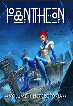 Paperback Pantheon: Heterotopia Book