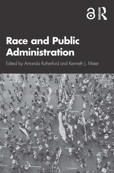 Paperback Race and Public Administration Book