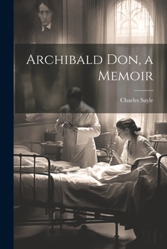 Paperback Archibald Don, a Memoir Book