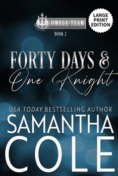 Paperback Forty Days & One Knight [Large Print] Book