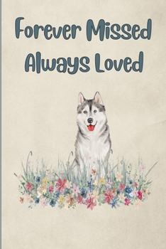 Pet Grief Journal Husky: Guided Prompt Keepsake Workbook