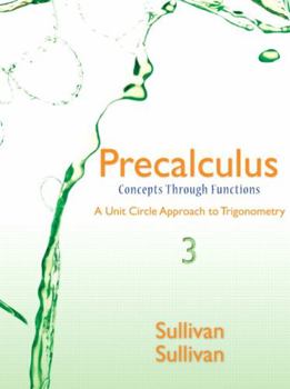 Hardcover Precalculus: Concepts Through Functions, a Unit Circle Approach to Trigonometry Book
