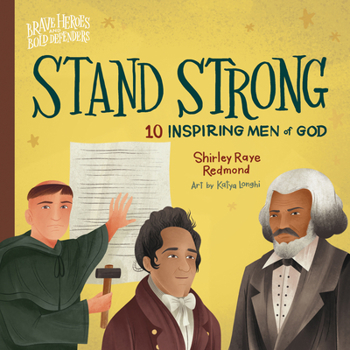 Board book Stand Strong: 10 Inspiring Men of God Book