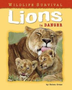 Lions in Danger - Book  of the I Love Reading Fact Files