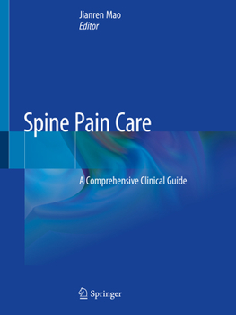 Paperback Spine Pain Care: A Comprehensive Clinical Guide Book