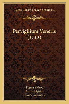 Paperback Pervigilium Veneris (1712) [Latin] Book