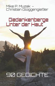 Paperback Gedankenberge Unter Der Haut: Gedichte [German] Book