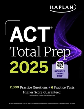 Paperback ACT Total Prep 2025: Includes 2,000+ Practice Questions + 6 Practice Tests Book