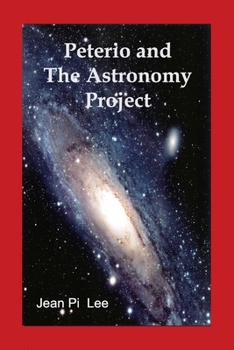 Paperback Peterio and the Astronomy Project Book