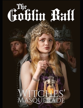 Paperback The Goblin Ball - Wicacea Book