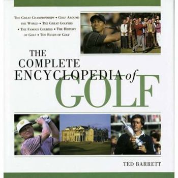 Hardcover The Complete Encyclopedia of Golf Book