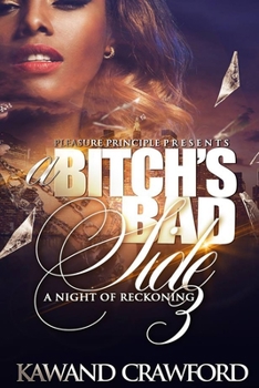 Paperback A Bitch's Bad Side 3: Night of Reckoning Book