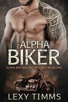 Paperback Alpha Biker: Motorcycle Club Romance Book