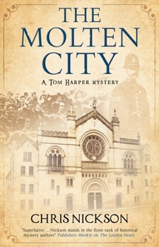 The Molten City - Book #8 of the DI Tom Harper