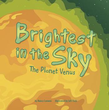 Library Binding Brightest in the Sky: The Planet Venus Book
