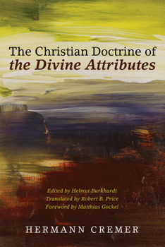 Paperback The Christian Doctrine of the Divine Attributes Book