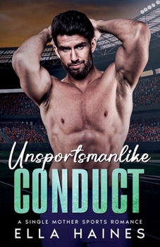 Paperback Unsportsmanlike Conduct Book