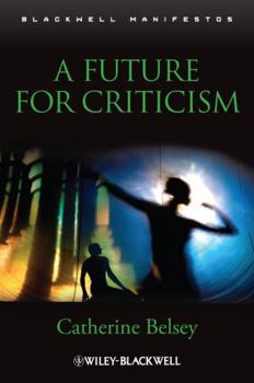 Paperback A Future for Criticism Book