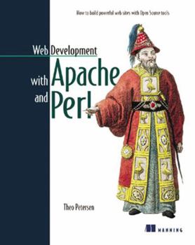 Paperback Web Development with Apache and Perl: How to Build Powerful Web Sites with Open Source Tools Book