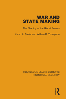 Paperback War and State Making: The Shaping of the Global Powers Book
