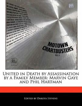 United in Death by Assassination by a Family Member: Marvin Gaye and Phil Hartman