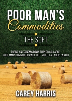 Paperback The Poor Man's Commodities Book