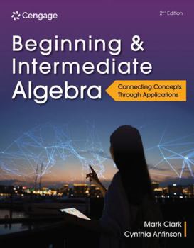 Beginning and Intermediate Algebra