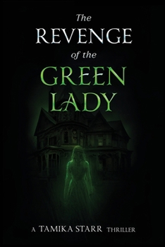 Paperback The Revenge of the Green Lady Book