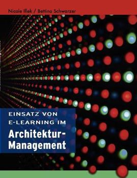 Paperback Einsatz von E-Learning im Architekturmanagement [German] Book