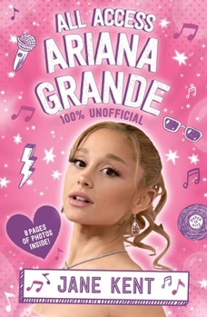 Ariana Grande: All Access