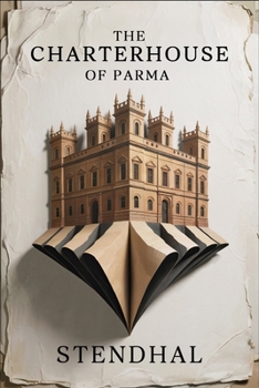 Paperback The Charterhouse of Parma: New Translation Book